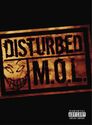 Disturbed - M.O.L.