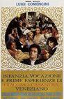 Infanzia, vocazione e prime esperienze di Giacomo Casanova, veneziano