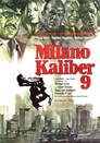 Milano Kaliber 9