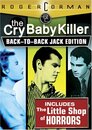 ▶ The Cry Baby Killer