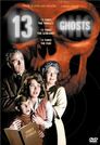 ▶ 13 Ghosts