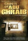 ▶ Los fantasmas de Abu Ghraib