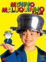 Menino Maluquinho - O Filme