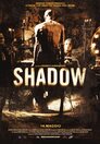 Shadow - In der Gewalt des Bösen