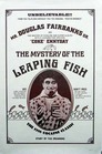 ▶ The Mystery of the Leaping Fish