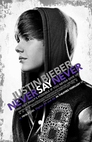 ▶ Justin Bieber: Never Say Never