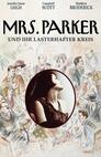 ▶ Mrs. Parker und ihr lasterhafter Kreis