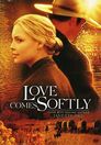 ▶ Love Comes Softly