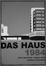 Das Haus / 1984