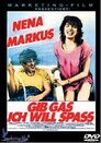 Gib Gas - Ich will Spass