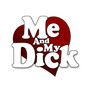 Me & My Dick