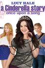 ▶ A Cinderella Story: Once Upon a Song