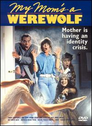 ▶ Hilfe, meine Mutter ist ein Werwolf