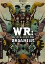 ▶ WR: Mysteries of the Organism