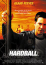 ▶ Hardball