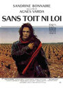 ▶ Sans toit ni loi