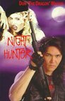 ▶ Night Hunter