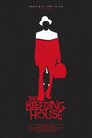 ▶ The Bleeding House