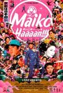 Maiko haaaan!!!