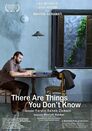 There Are Things You Don't Know