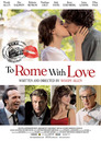 ▶ To Rome with Love