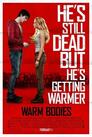 ▶ Warm Bodies