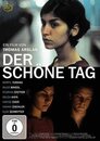 ▶ Der schöne Tag