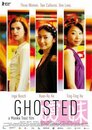 ▶ Ghosted