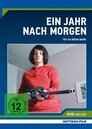 ▶ Ein Jahr nach morgen