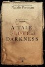 A Tale of Love and Darkness