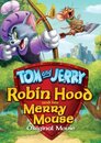 ▶ Tom und Jerry - Robin Hood und seine tollkühne Maus