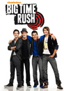 ▶ Big Time Rush > Staffel 1