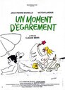 ▶ Un moment d'égarement