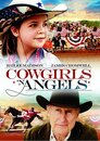 ▶ Cowgirls and Angels - Ein himmlisches Pferdeabenteuer