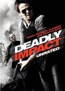 ▶ Deadly Impact