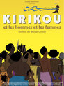 ▶ Kirikou et les hommes et les femmes