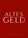 ▶ Altes Geld