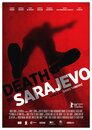 Death in Sarajevo