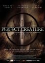 ▶ Perfect Creature