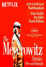 The Meyerowitz Stories