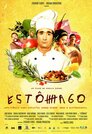 Estômago - Eine gastronomische Geschichte