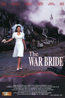 ▶ The War Bride