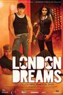 ▶ London Dreams