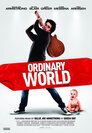 Ordinary World - Eine ganz "normale" Rockstar-Welt