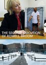 The Second Execution of Romell Broom