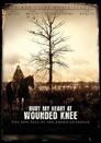 ▶ Bury My Heart at Wounded Knee