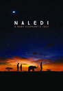 Naledi - Ein Elefantenleben