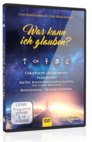 Was kann ich glauben? - Von Konfessionen und Religionen