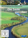 Die Saale von oben