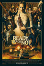 ▶ Ready or Not
